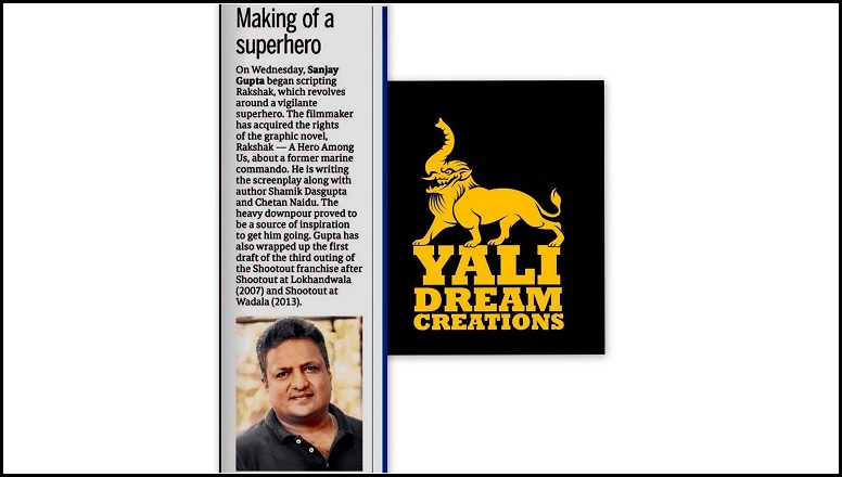 Sanjay Gupta With Yali Dream Creations - News Coverage On Rakshak