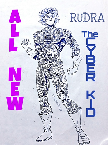 Rudra The Cyber Kid