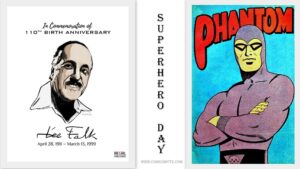 ली फॉक बर्थ एनिवर्सरी  और सुपरहीरो डे !! (Lee Falk Birth Anniversary And Superhero Day)
