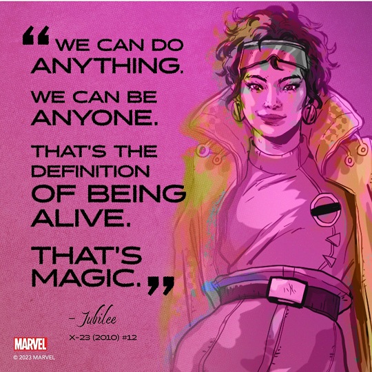 Marvel Comics - Quotes - Jubilee - X Men