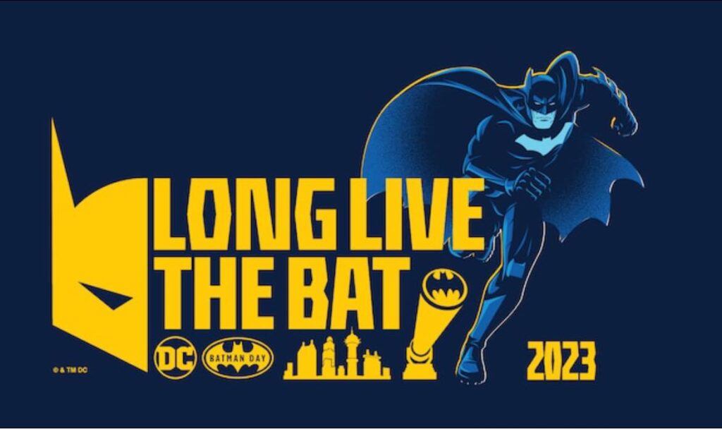 Batman Day - Long Live The Bat