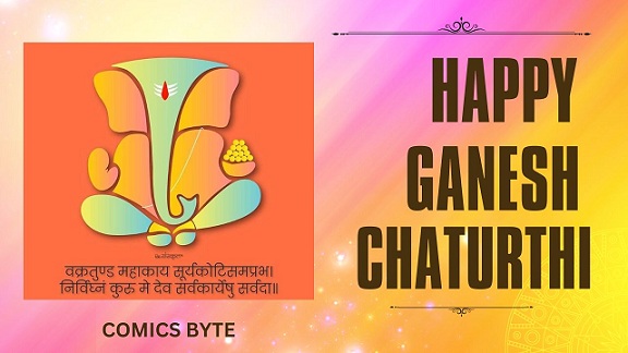HAPPY GANESH CHATURTHI - COMICS BYTE