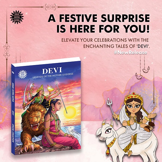 Devi - Legend Of The Mother Goddess - Amar Chitra Katha - New Release