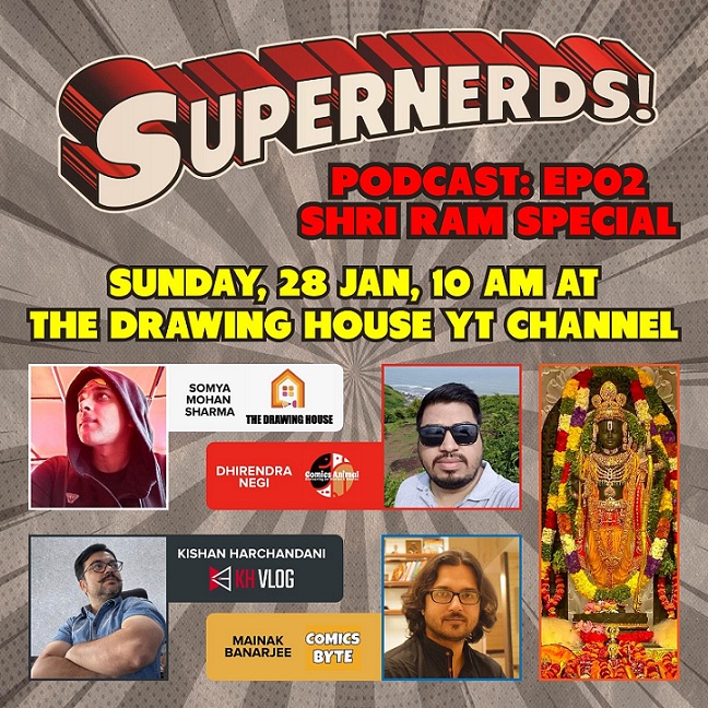 Supernerds - Episode 2 - Shree Ram Special