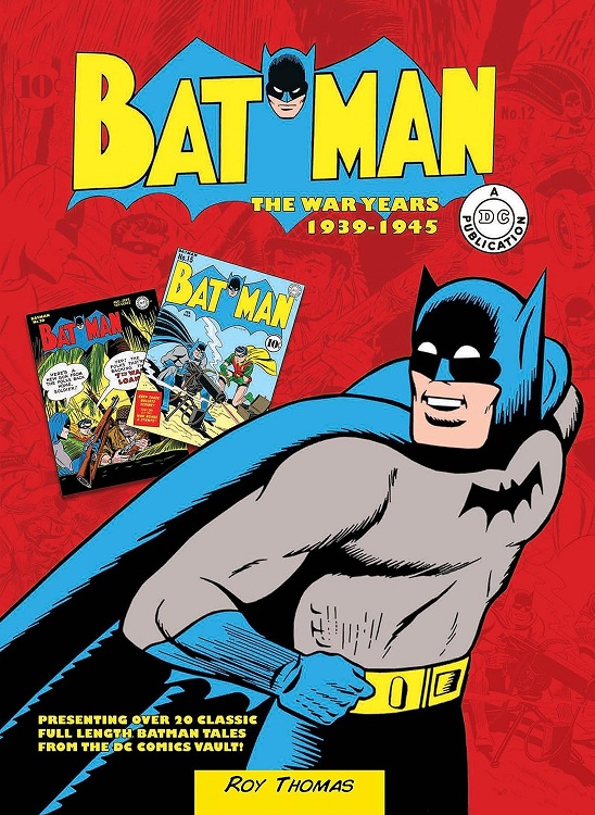 DC Comics - Batman - The War Years 1939-1945