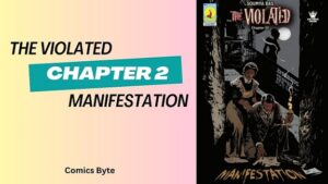The Violated Chapter 2 Manifestation – Graphic Novel – The Write Order