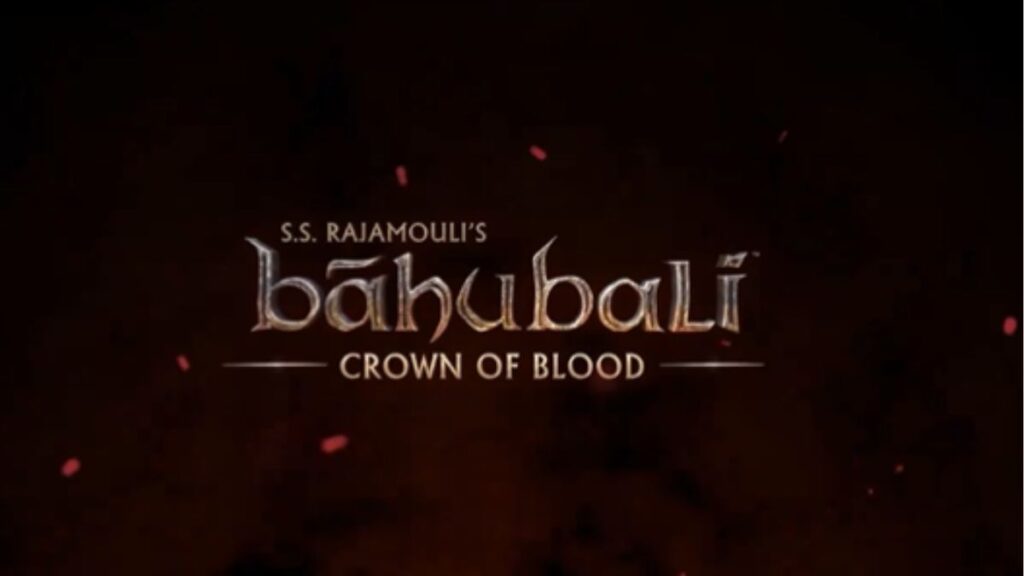 SS Rajamouli's 'Baahubali - Crown of Blood' Animated Series