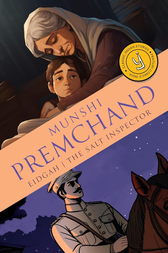 Eidgah & The Salt Inspector - Classic Indian Stories - Munshi Premchand