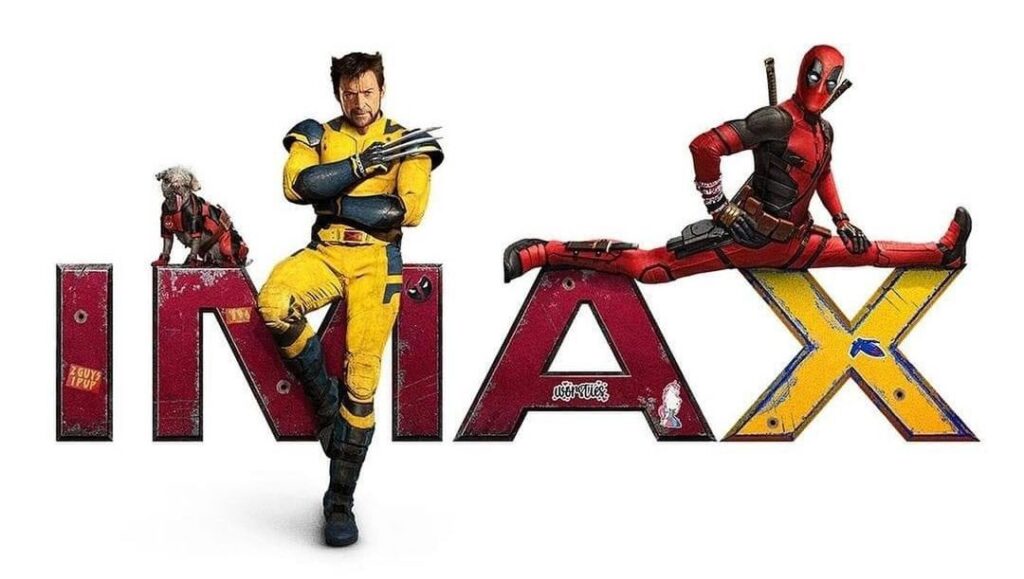 Deadpool and Wolverine - IMAX