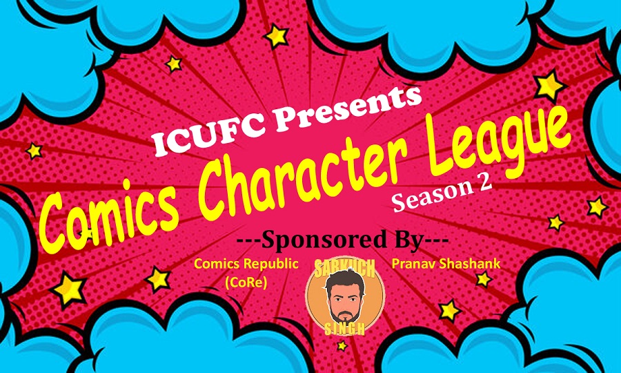 ICUFC - Comics Character League - Season 2