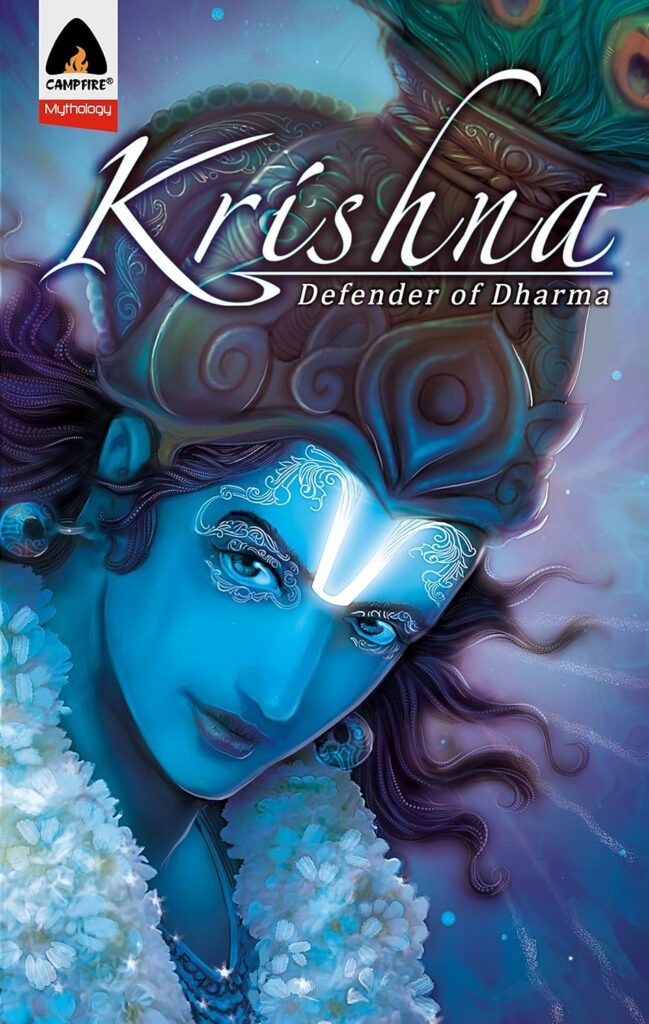 Krishna - Defender of Dharma - Campfire Graphic Novels