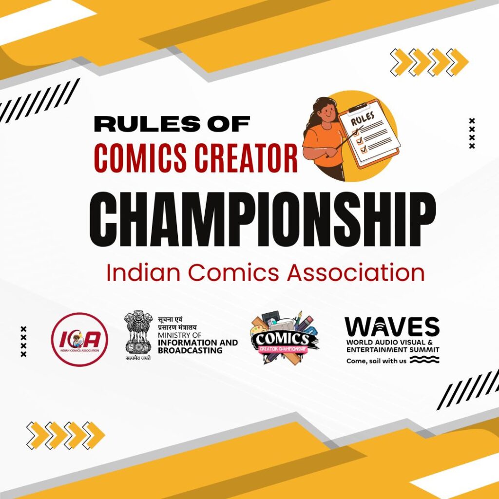 Comics Creator Championship - Indian Comics Association - Rules