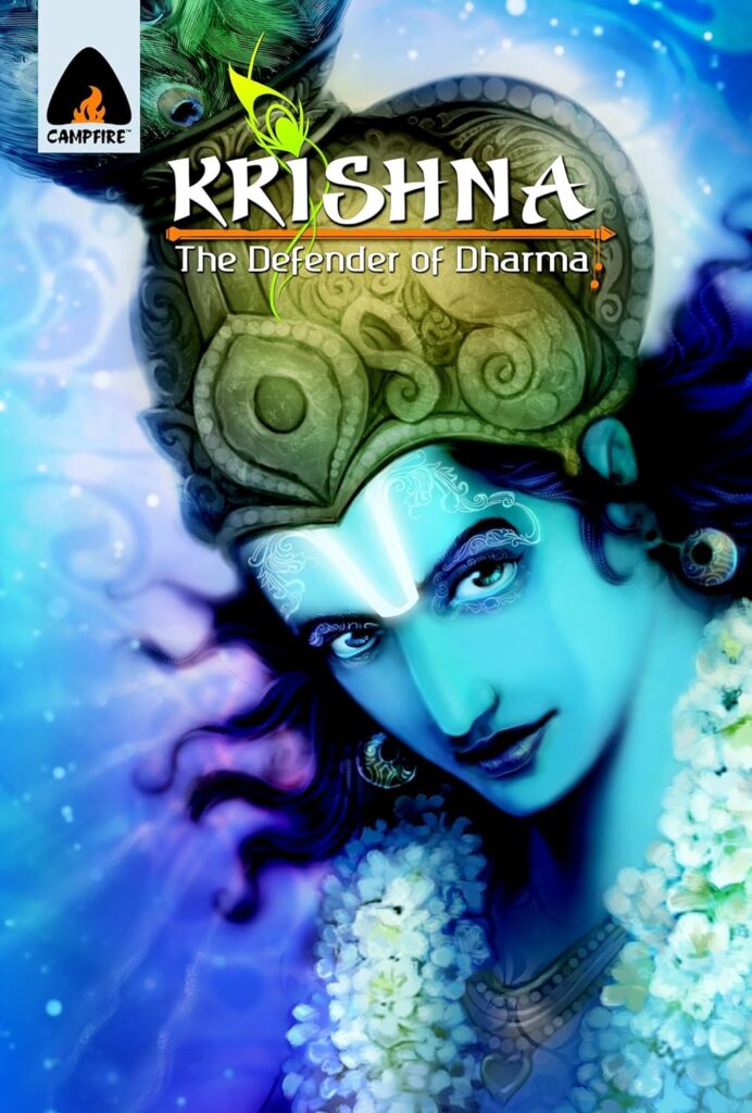 Krishna The Defender of Dharma - A Graphic Novel -Campfire Graphic Novels