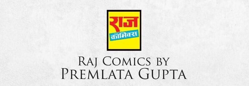 Raj Comics By Premlata Gupta