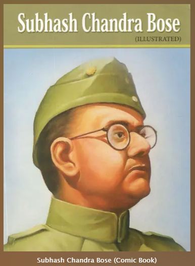 Subhash Chandra Bose (Comic Book)