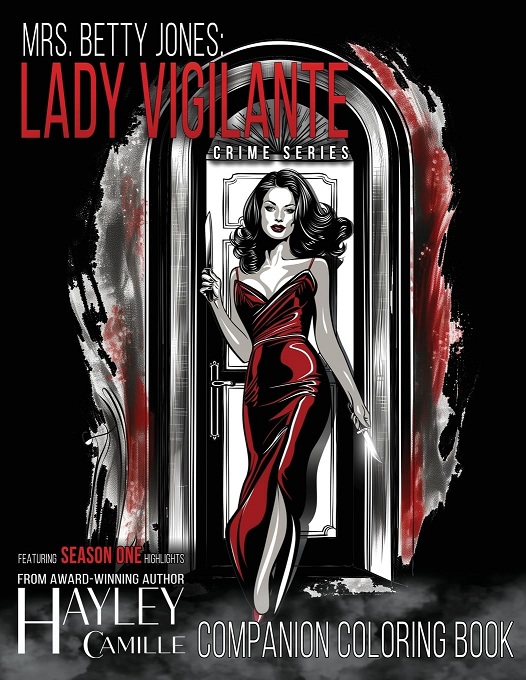 Lady Vigilante Companion Coloring Book 3 (Lady Vigilante Crime)