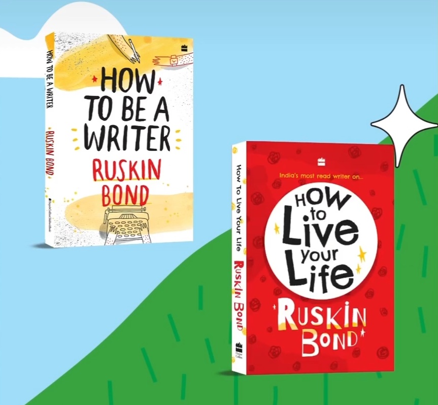 Ruskin Bond - How to be a Writer & How to live your Life