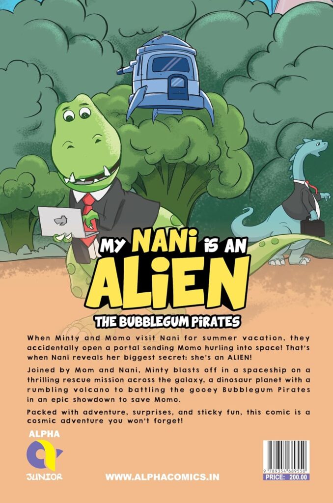 Alpha Comics - My Nani Is An Alien-The Bubblegum Pirates - Issue 1 - Back Cover