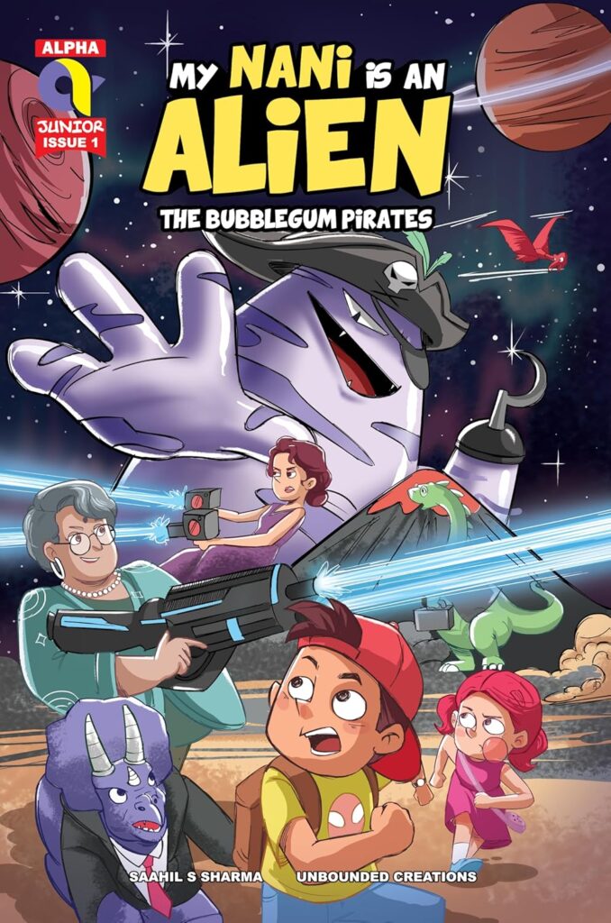 Alpha Comics - My Nani Is An Alien-The Bubblegum Pirates - Issue 1 - English