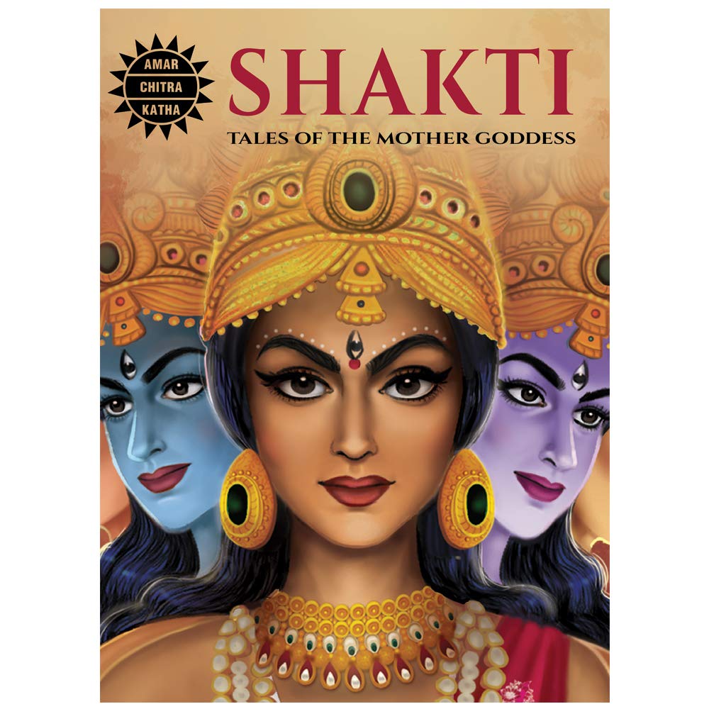 Shakti - Tales Of The Mother Goddess - Amar Chitra Katha