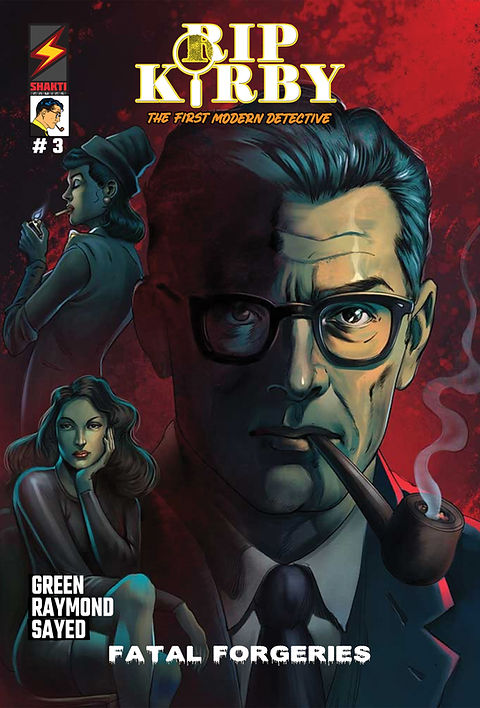 Rip Kirby 'Fatal Forgeries' - Shakti Comics