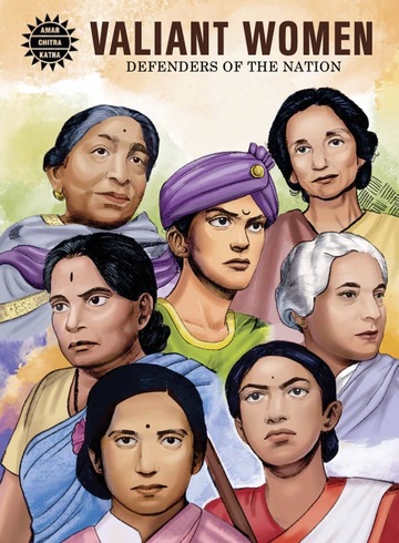 Vaillant Women - Defenders Of The Nation - Amar Chitra Katha