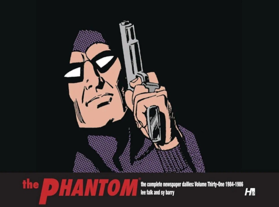 The Phantom the Complete Dailies 31: 1984-1986 (Phantom: the Complete Newspaper Dailies)