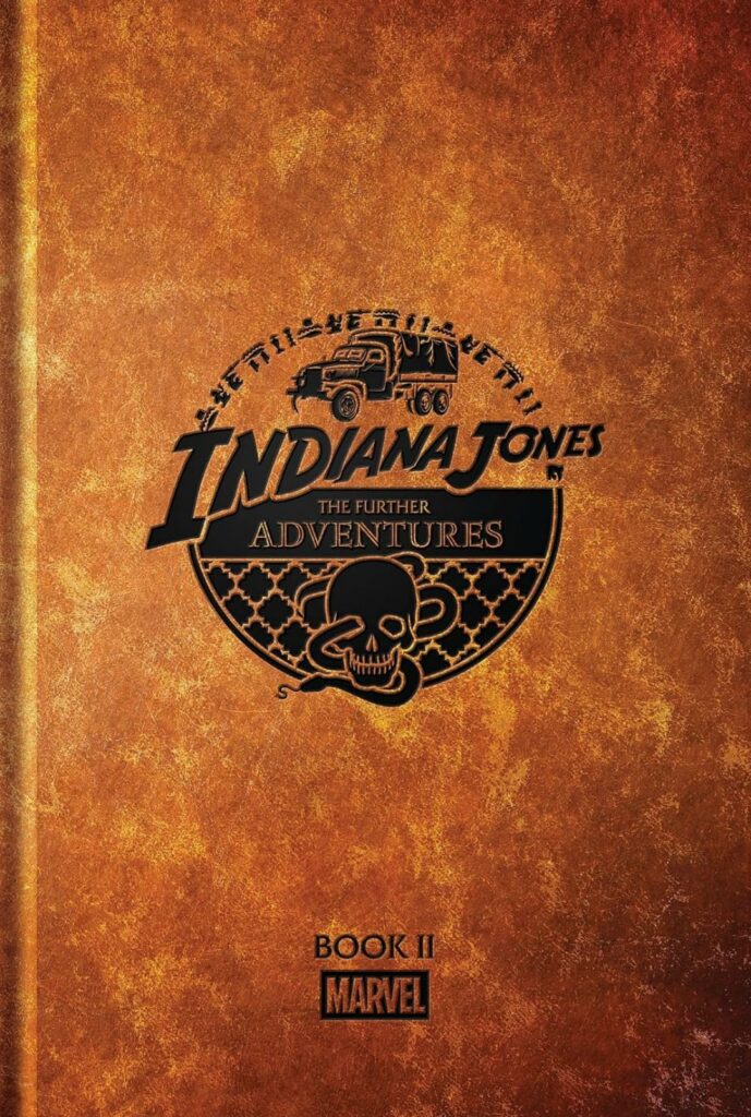 Indiana Jones - The Further Adventures Book II - Marvel Comics