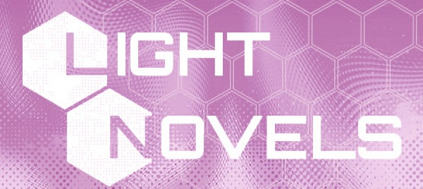 LIGHT NOVELS
